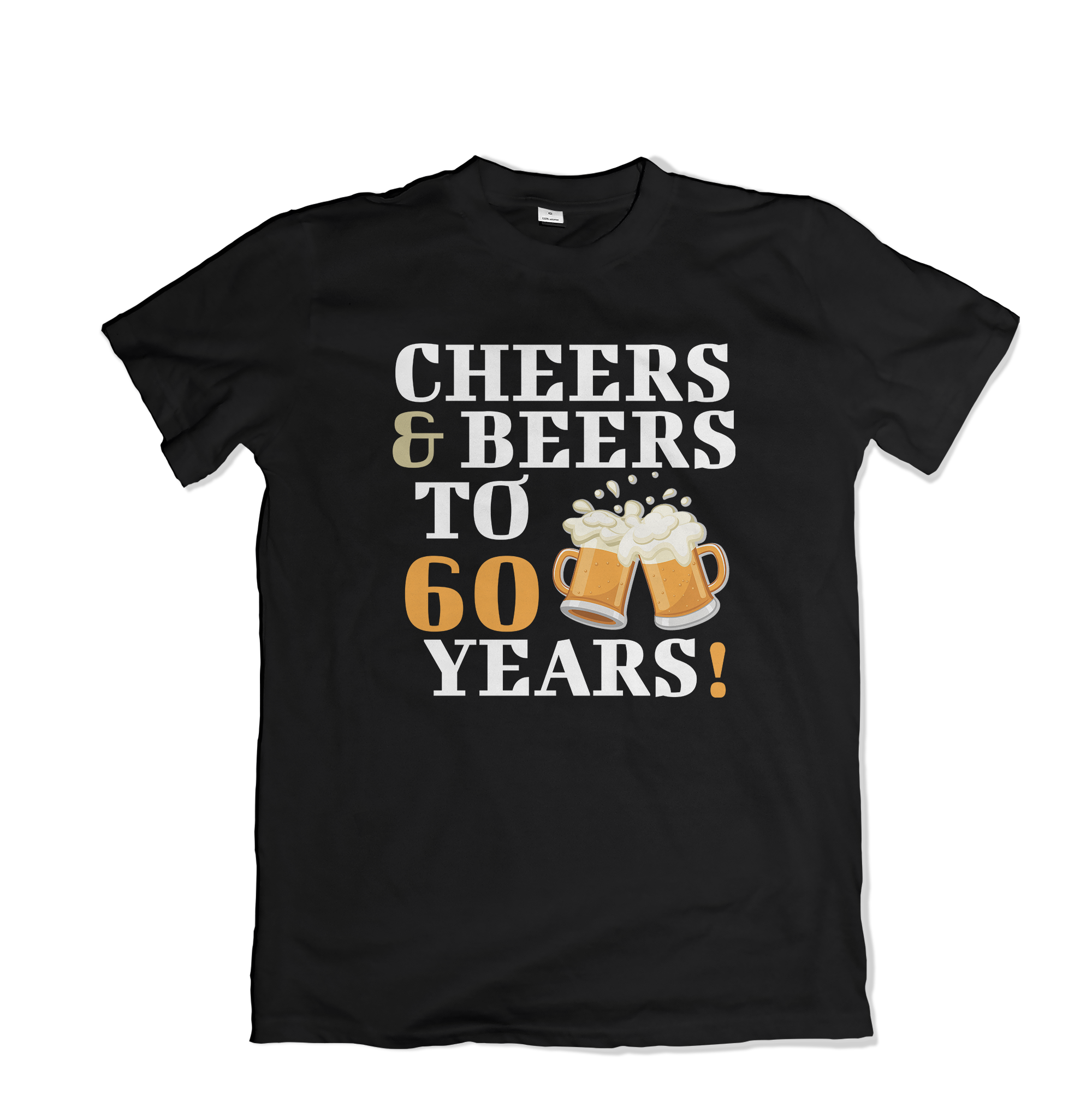 Cheers To 60 T-Shirt - TOPS, TSS CUSTOM GRPHX, SNEAKER STUDIO, GOLDEN GILT, DESIGN BY TSS