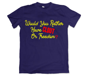 Clout or Freedom Tee Shirt - TOPS, TSS CUSTOM GRPHX, SNEAKER STUDIO, GOLDEN GILT, DESIGN BY TSS