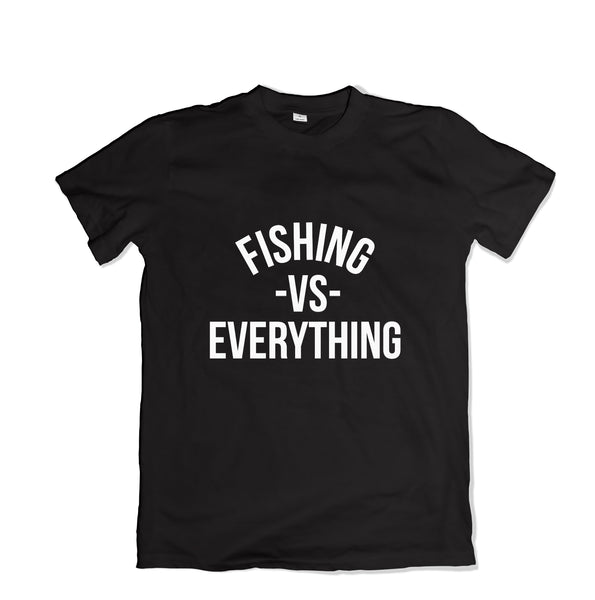 Fishing vs Everything Tee Shirt - TOPS, TSS CUSTOM GRPHX, SNEAKER STUDIO, GOLDEN GILT, DESIGN BY TSS