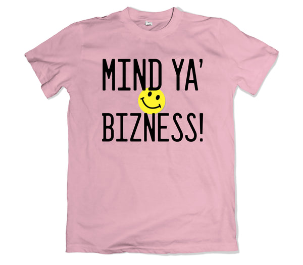 Mind Ya Bizness T-Shirt - TOPS, TSS CUSTOM GRPHX, SNEAKER STUDIO, GOLDEN GILT, DESIGN BY TSS