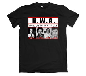 Narcos with Attitude T-Shirt