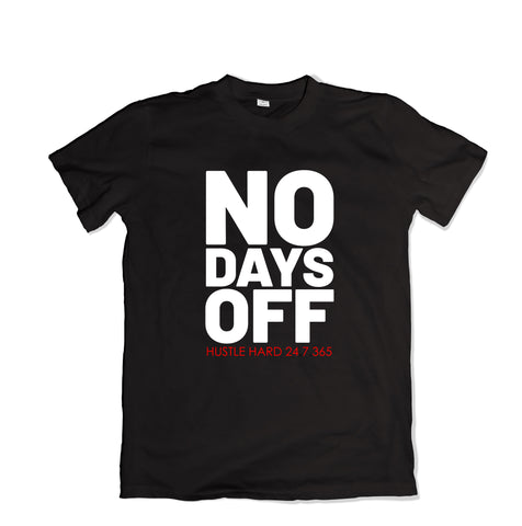 No Days Off Tee - TOPS, TSS CUSTOM GRPHX, SNEAKER STUDIO, GOLDEN GILT, DESIGN BY TSS