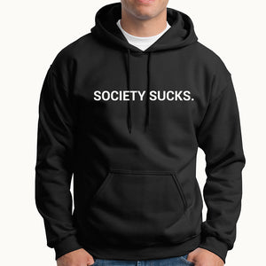 Society Sucks HOODIE - TOPS, TSS CUSTOM GRPHX, SNEAKER STUDIO, GOLDEN GILT, DESIGN BY TSS