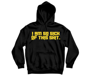 So Sick Hoodie