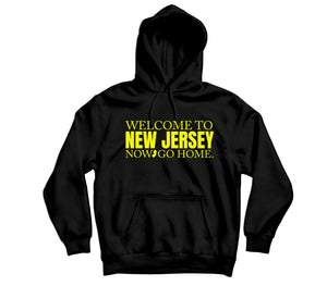 Welcome to New Jersey Hoodie